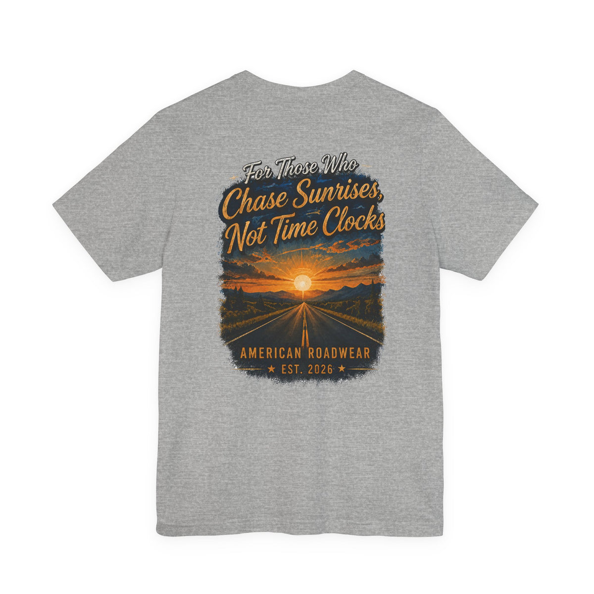 American Roadwear T-Shirt- Chase sunrises